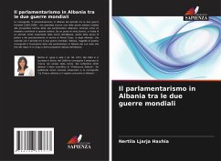 Cover Il parlamentarismo in Albania tra le due guerre mondiali