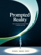 PROMPTED REALITY: How AI Revealed the... - Bild 1