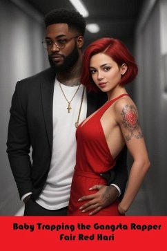 Cover Baby Trapping the Gangsta Rapper (eBook, ePUB)