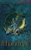 Ithandryll (Song of the Sidhe, #1) (eBook, ePUB) Ithandryll (Song of the Sidhe, #1) (eBook, ePUB)
