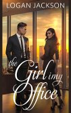 The Girl in My Office (eBook, ePUB)