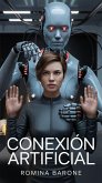 Conexión Artificial (eBook, ePUB)