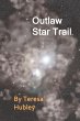 Outlaw Star Trail (eBook, ePUB) - Bild 1