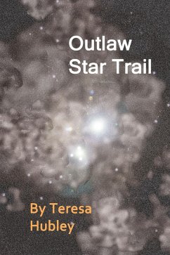 Cover Outlaw Star Trail (eBook, ePUB)