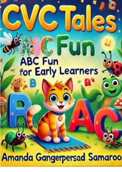 Cover CVC Tales: ABC Fun for Early Learners (eBook, ePUB)