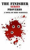 The Finisher Series - Proverbs (eBook, ePUB) The Finisher Series - Proverbs (eBook, ePUB)