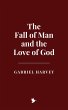 The Fall of Man and the Love of God... - Bild 1