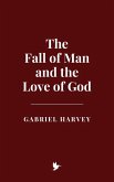 The Fall of Man and the Love of God (eBook, ePUB)