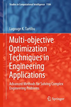 Multi-objective Optimization Techniques in Engineering Applications (eBook, PDF) - Tartibu, Lagouge K.