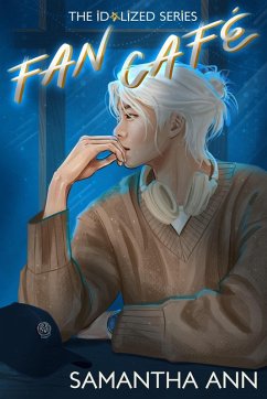 Cover Fan Cafe (The Idolized Series) (eBook, ePUB)