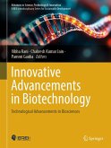 Innovative Advancements in Biotechnology (eBook, PDF)