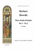 Herbert Howells, Three Psalm Preludes Organ Set 1 No 2 Orgel Buch