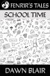 School Time (Fenrir's Tales) (eBook,... - Bild 1