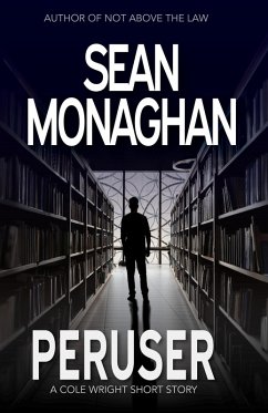 Peruser (Cole Wright) (eBook, ePUB) - Monaghan, Sean