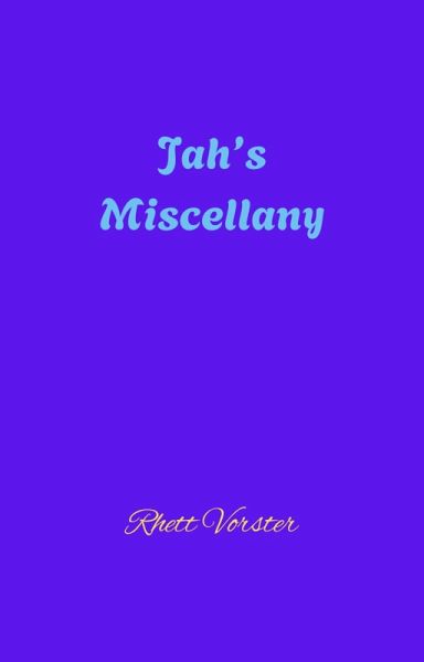 Jah's Miscellany (eBook, ePUB)