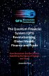 The Quantum Financial System (QFS)... - Bild 1