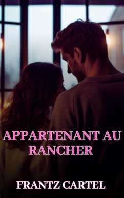 Cover Appartenant au rancher (eBook, ePUB)