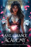 Last Chance Academy: Die Unsterblichen von Talonswood (eBook, ePUB)