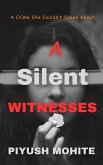 A Silent Witnesses (eBook, ePUB)