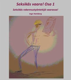 Cover Seksikäs vaara! Osa 1 (eBook, ePUB)