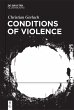 Conditions of Violence (eBook, ePUB) - Bild 1