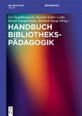 Handbuch Bibliothekspädagogik (eBook, ePUB)