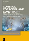 Control, Coercion, and Constraint (eBook, ePUB)