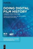 Doing Digital Film History (eBook, ePUB) Doing Digital Film History (eBook, ePUB)