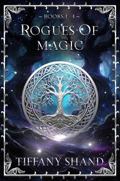 Rogues of Magic Books 1-4 (Rogues of Magic Series, #11) (eBook, ePUB) - Shand, Tiffany