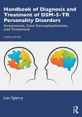 Handbook of Diagnosis and Treatment of DSM-5-TR Personality Disorders (eBook, ePUB) Handbook of Diagnosis and Treatment of DSM-5-TR Personality Disorders (eBook, ePUB)