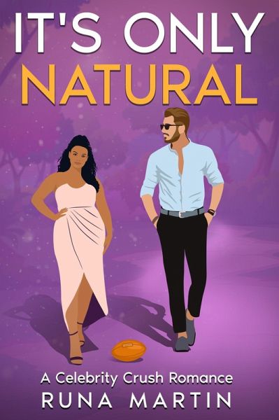 It's Only Natural (Celebrity Crush Romance, #1) (eBook, ePUB)