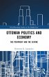 Ottoman Politics and Economy (eBook,... - Bild 1