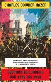 Geschichte Europas von 1789 bis 1918 (eBook, ePUB) Geschichte Europas von 1789 bis 1918 (eBook, ePUB)