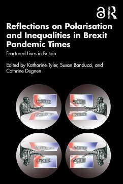 Reflections on Polarisation and Inequalities in Brexit Pandemic Times (eBook, PDF)