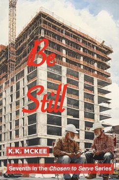 Cover Be Still (Chosen to Serve, #7) (eBook, ePUB)