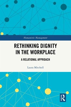 Cover Rethinking Dignity in the Workplace (eBook, ePUB)