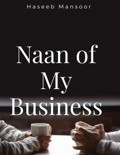 Cover Naan of My Business (eBook, ePUB)