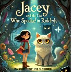 Jacey And The Cat Who Speaks in Riddles (eBook, ePUB)