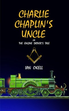 Cover Charlie Chaplin's Uncle (The Okell Adventures, #3) (eBook, ePUB)