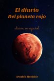 El diario del planeta rojo (Red Planet, #1) (eBook, ePUB) El diario del planeta rojo (Red Planet, #1) (eBook, ePUB)