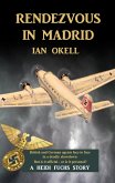 Rendezvous in Madrid (The Heidi Fuchs Adventures, #2) (eBook, ePUB)