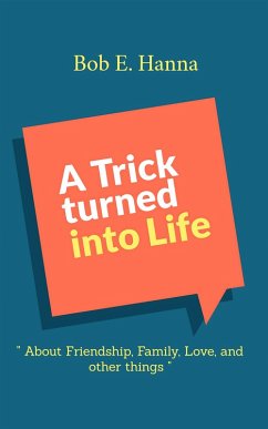 Cover A Trick Turned into Life (eBook, ePUB)