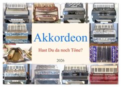 Akkordeon, Hast Du da noch Töne? (Wandkalender 2026 DIN A2 quer), CALVENDO Monatskalender