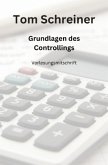 Grundlagen des Controllings Grundlagen des Controllings