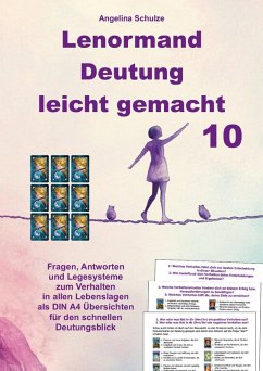 Lenormand Deutung leicht gemacht 10 - Schulze, Angelina