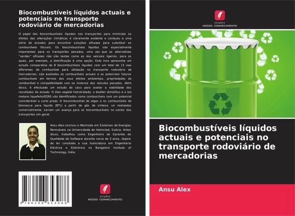 Biocombustíveis líquidos actuais e potenciais no transporte rodoviário de mercadorias