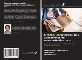 Síntesis, caracterización y aplicaciones de nanopartículas de oro Síntesis, caracterización y aplicaciones de nanopartículas de oro