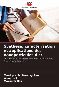Cover Synthèse, caractérisation et applications des nanoparticules d'or