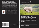 Estudios sobre los beneficios nutricionales de las cáscaras de yuca biodegradadas para las ovejas