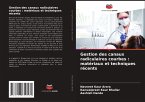 Gestion des canaux radiculaires courbes : matériaux et techniques récents Gestion des canaux radiculaires courbes : matériaux et techniques récents